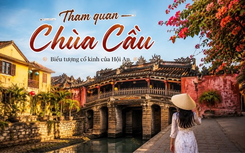 Hội An nổi tiếng về cái gì