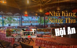 Nhà hàng Sông Thu Hội An
